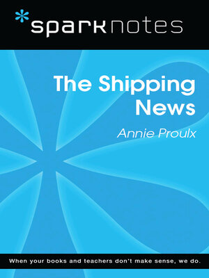 cover image of The Shipping News (SparkNotes Literature Guide)